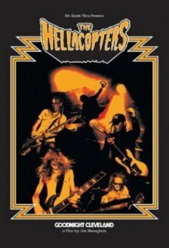 The Hellacopters: Goodnight Cleveland (фильм 2002)