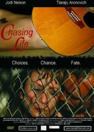 Chasing Life (фильм 2007)