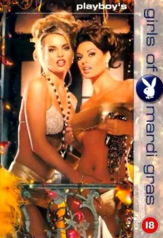 Playboy: Girls of Mardi Gras (фильм 1999)