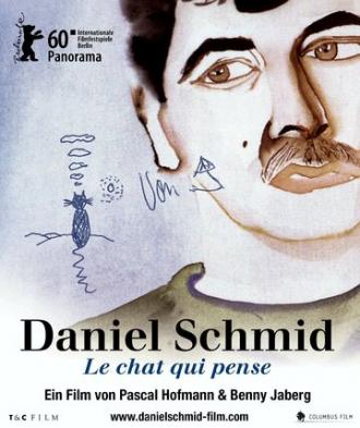 Daniel Schmid - Le chat qui pense (фильм 2010)
