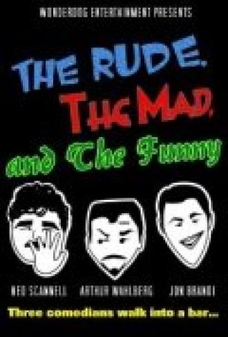 The Rude, the Mad, and the Funny (фильм 2014)