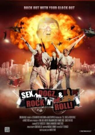 Sex, Dogz and Rock n Roll (фильм 2011)