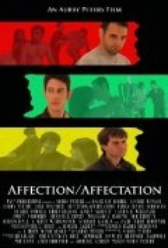 Affection/Affectation (фильм 2010)