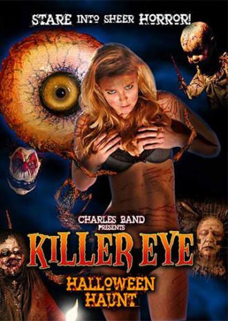 Глаз-убийца: Хэллоуинский кошмар (фильм 2011)