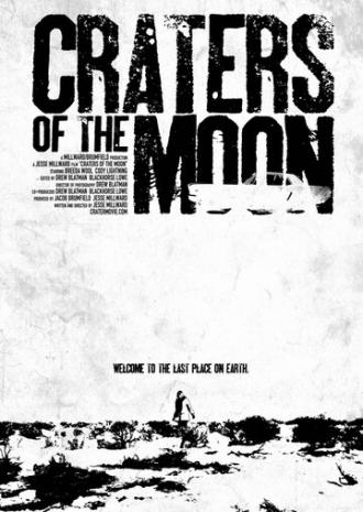 Craters of the Moon (фильм 2013)