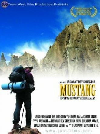 Mustang Secrets Beyond the Himalayas (фильм 2009)