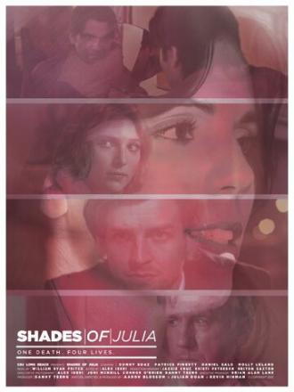 Shades of Julia (фильм 2012)