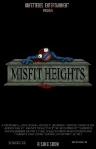 Misfit Heights (фильм 2012)