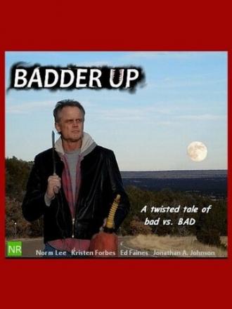 Badder Up (фильм 2013)