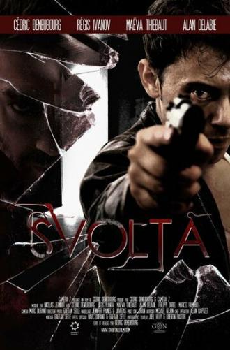Svolta (фильм 2013)