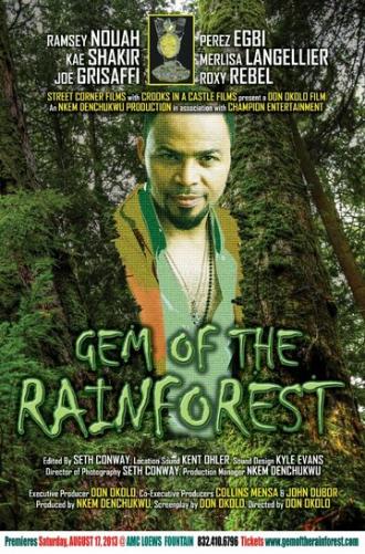 Gem of the Rainforest (фильм 2013)