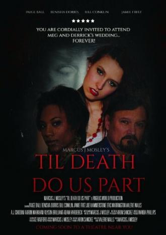 Til Death Do Us Part (фильм 2014)