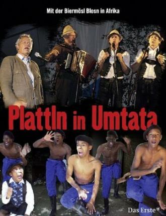 Plattln in Umtata (фильм 2007)