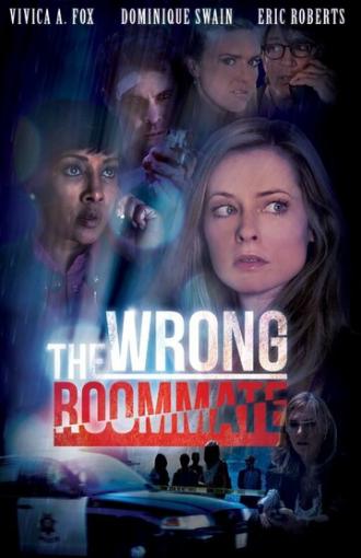 The Wrong Roommate (фильм 2016)