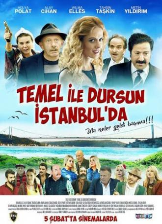 Temel ile Dursun Istanbul'da (фильм 2016)
