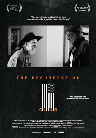 The Resurrection Club (фильм 2016)