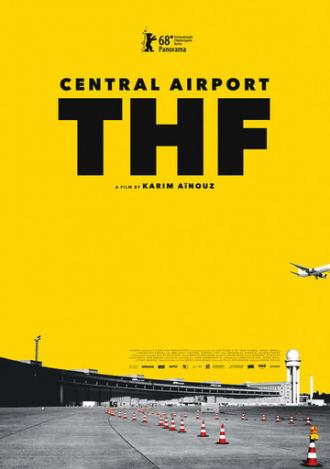 Центральный аэропорт Темпельхоф (фильм 2018)