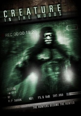 Creature in the Woods (фильм 2017)