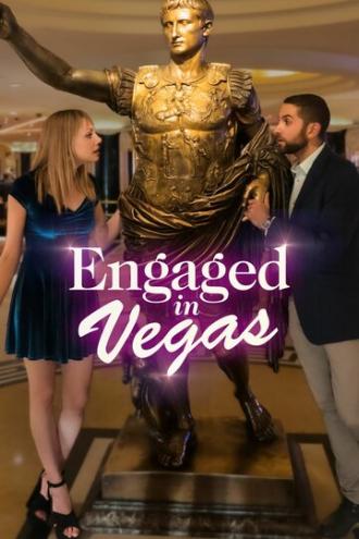 Engaged in Vegas (фильм 2021)