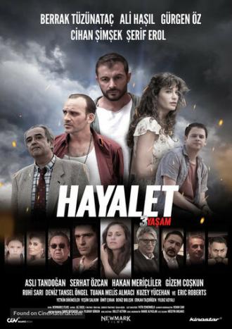 Hayalet: 3 Yasam (фильм 2020)
