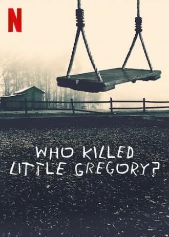Кто убил маленького Грегори? (сериал 2019)