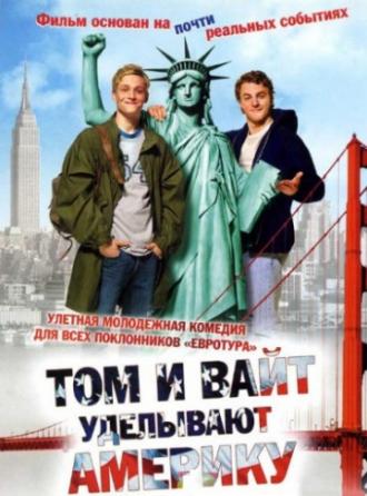 Том и Вайт уделывают Америку (фильм 2009)