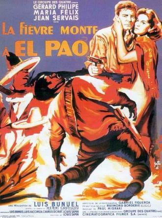 Лихорадка приходит в Эль-Пао (фильм 1959)