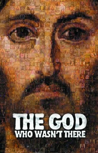 Бог, которого не было (фильм 2005)