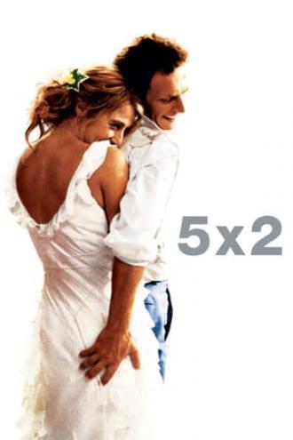 5x2 (фильм 2004)
