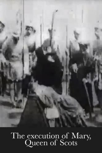 Казнь Марии Шотландской (фильм 1895)
