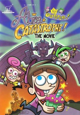 The Fairly OddParents in: Abra Catastrophe! (фильм 2001)