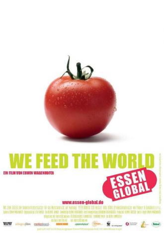 Мы кормим мир (фильм 2005)