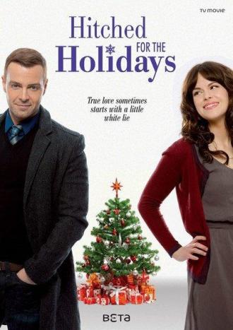 Hitched for the Holidays (фильм 2012)