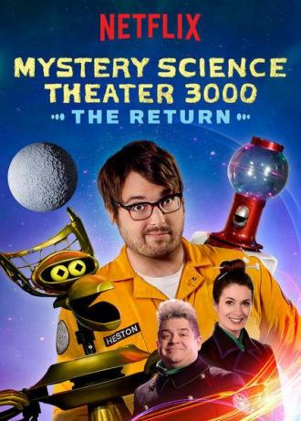Mystery Science Theater 3000: The Return (сериал 1996)