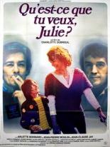 Qu'est-ce que tu veux Julie? 1977