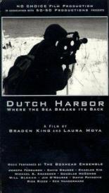 Dutch Harbor: Where the Sea Breaks Its Back 1998