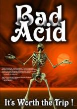 Bad Acid 2005