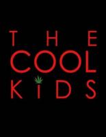 The Cool Kids (2016)