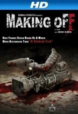 Making Off (2012)