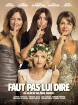 Faut pas lui dire (2016)