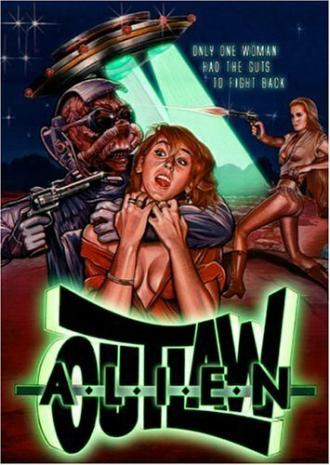 Alien Outlaw (фильм 1985)