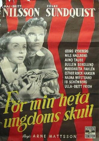 För min heta ungdoms skull (фильм 1952)