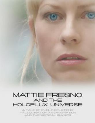 Вселенная Мэтти Фресно (фильм 2007)
