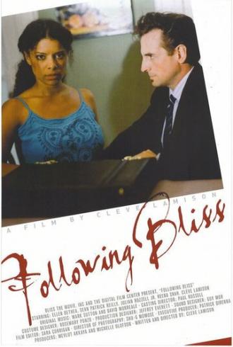 Following Bliss (фильм 2005)