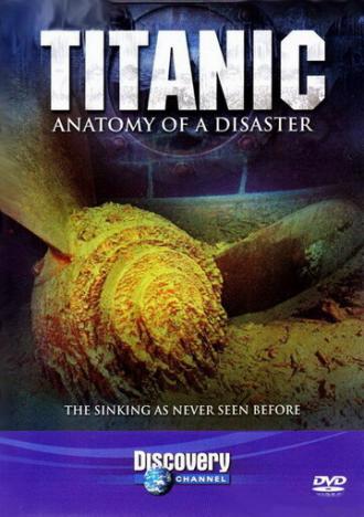 Титаник: Анатомия катастрофы (фильм 1997)