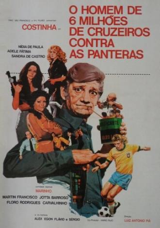 O Homem de Seis Milhões de Cruzeiros Contra as Panteras (фильм 1978)