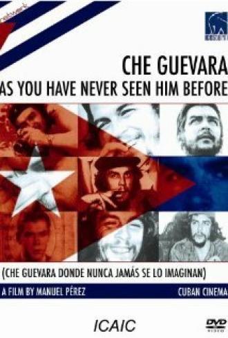 Че Гевара, каким вы его никогда не видели (фильм 2004)
