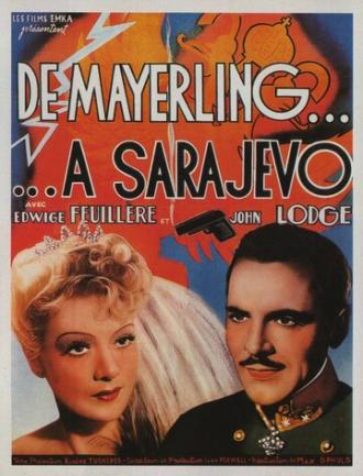 От Майерлинга до Сараева (фильм 1940)