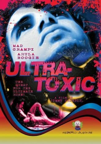 Ultra-Toxic (фильм 2005)
