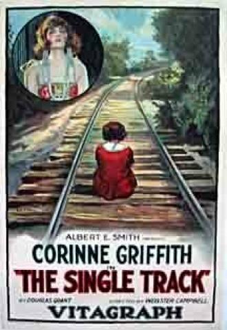 The Single Track (фильм 1921)